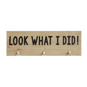 "Look What I Did" Sign with Clips